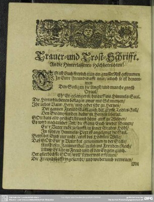 Trauer-und Trost-Schrifft. An die Hinterlassenen Hochbetrübten