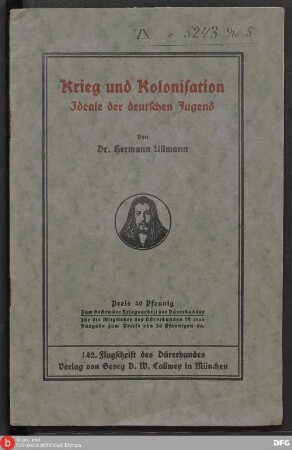 Krieg und Kolonisation : Ideale der deutschen Jugend