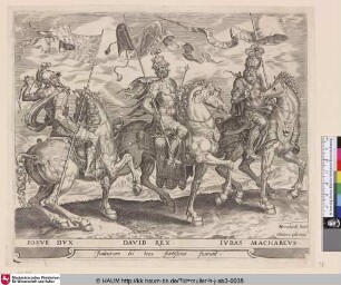 [Josua, David und Judas Makkabäus ; Joshua, David and Judas Maccabeus]