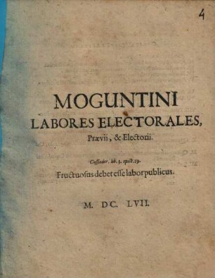 Moguntini labores electorales, praevii et electorii
