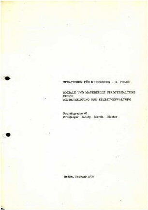 Projektkommissionsbericht Nr. 67: Soziale und Materielle Stadterhaltung im Rahmen von "Strategien für Kreuzberg"