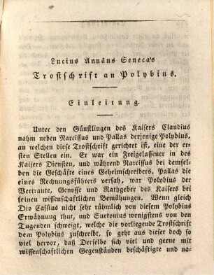 Lucius Annäus Seneca des Philosophen Werke. 3, Abhandlungen ; 3. Bd.