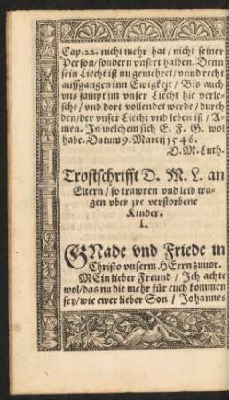 Trostschrifft D. M. L. an Eltern/ so trawren und leid tragen uber ire verstorbene Kinder.