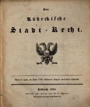 Das Lübeckische Stadt-Recht