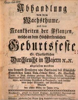 Abhandlung von dem Wachsthume, und den Krankheiten der Pflanzen
