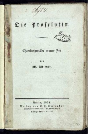 Die Proselytin : Charaktergemälde neuerer Zeit