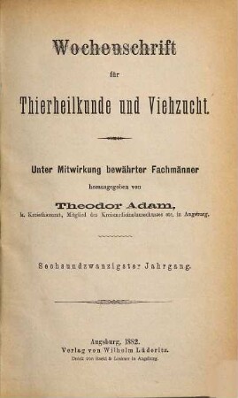 Wochenschrift für Tierheilkunde und Viehzucht. 26. 1882