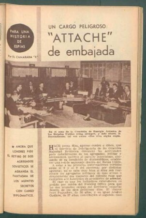 Un cargo peligroso: "Attache" de embajada : Para una historia de espías