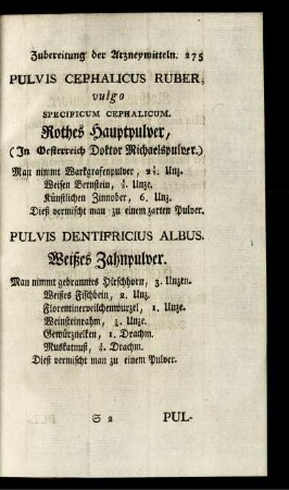 Pulvis cephalicus ruber ...