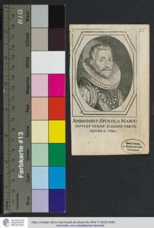 Ambrosivs Spinola Marchsesti Et Venaf: D Sanse Verin: Eqves A. Vell: