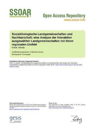Sozialökologische Landgemeinschaften und Nachbarschaft: eine Analyse der Interaktion ausgewählter Landgemeinschaften mit ihrem regionalen Umfeld