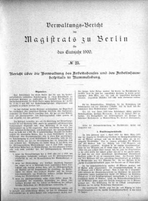 No. 23. Bericht über die Verwaltung des Arbeitshauses und des Arbeitshaushospitals in Rummelsburg