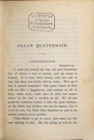 Allan Quatermain : being an account of his further adventures and discoveries in company with Sir Henry Curtis, Bart., Commander John Good, R. N. and one Umslopogaas, 1