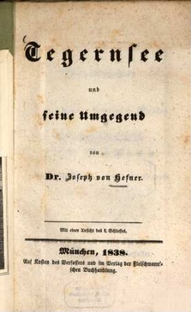 Tegernsee und seine Umgegend