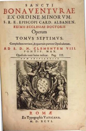 Opera, 7. Complectens tertiam, & quartam partem Opusculorum