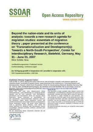 Beyond the nation-state and its units of analysis: towards a new research agenda for migration studies: essentials of migration theory ; paper presented at the conference on ‘Transnationalisation and Development(s): Towards a North-South Perspective’, Center for Interdisciplinary Research, Bielefeld, Germany, May 31 - June 01, 2007