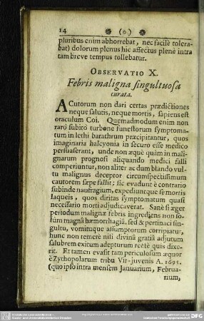Observatio X. Febris maligna singultuosa curata