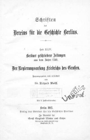 Berliner geschriebene Zeitungen aus dem Jahre 1740 : der Regierungsanfang Friedrichs des Grossen