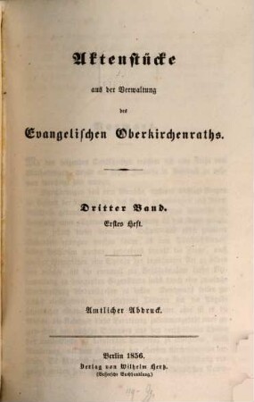 Aktenstücke aus der Verwaltung des Evangelischen Oberkirchenraths : amtlicher Abdruck. 3. 1856