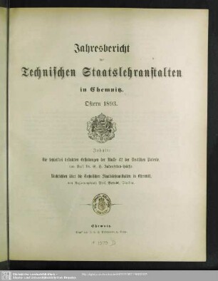 1893: Jahresbericht der Technischen Staatslehranstalten zu Chemnitz