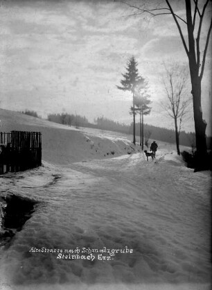 Am Postberg - Alte Schmalzgrubner Straße : Die alte Schmalzgrubner Straße war bis 1924 die Hauptverbindung zum Nachbarort