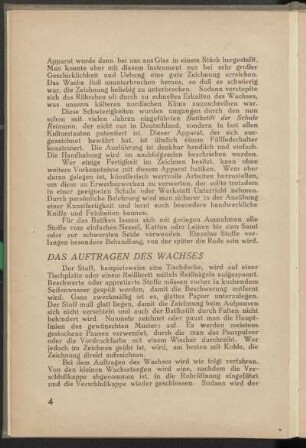 Das Auftragen des Wachses