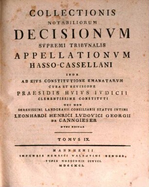 Collectionis notabiliorum decisionum Supremi Tribunalis Appellationum Hasso-Cassellani. 9. 1791