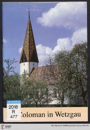 St. Coloman in Wetzgau : das Bauwerk und seine Geschichte