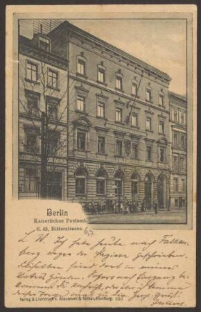 Ansichtskarte Kaiserliches Postamt, Ritterstraße 6-7 [1/2]