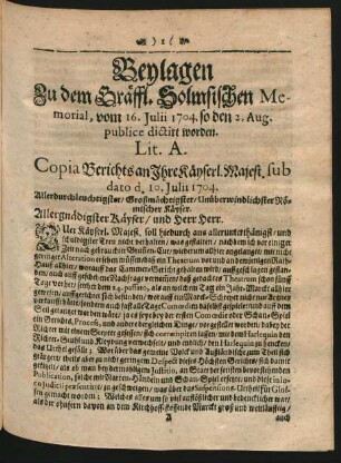 Lit. A. Copia Berichts an Ihre Käyserl. Majest. sub dato d. 10. Julii 1704.