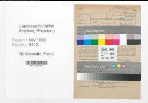 Entnazifizierung Franz Betkierowitz , geb. 05.05.1896 (Beamter)