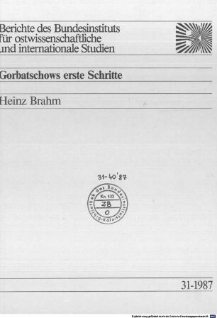 Gorbatschows erste Schritte