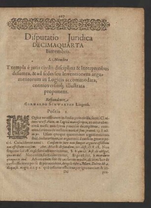 Disputatio Iuridica Decimaquarta Bimembris. [...] Respondente Gerhardo Schwarten Lingensi.