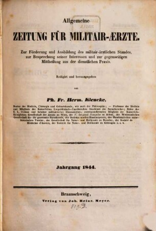 Allgemeine Zeitung für Militair-Aerzte : zur Förderung u. Ausbildung des militair-ärztlichen Standes ... 1844