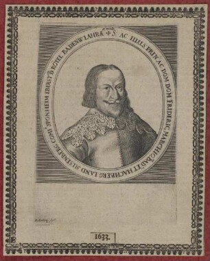 Bildnis des Frideric. Marchio in Bad. et Hachberg