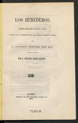 Los herederos : zarzuela en un acto, y en prosa y verso