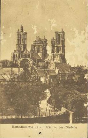 Kathedrale von Laon, Blick von der Citadelle