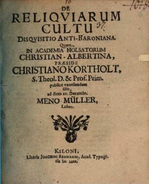 De reliqviarvm cultu disqvisitio anti-Baroniana