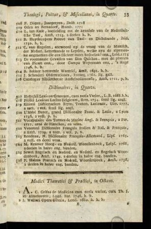 33-50, Medici Theoretici & Practici, in Octavo. - Botanici, Chemici, Pharmaceut. & Historiae Naturalis Scriptores, in Octavo.