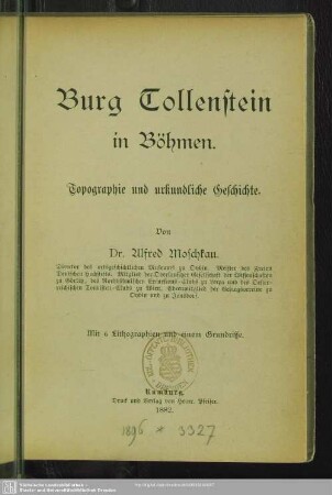 Burg Tollenstein in Böhmen : Topographie und urkundliche Geschichte