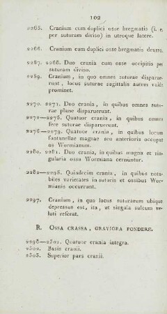 R. Ossa Crassa, Graviora Pondere