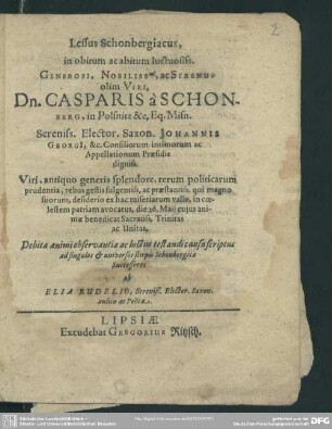 Lessus Schonbergiacus, in obitum ac abitum luctuosiss