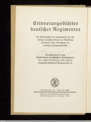 Geschichte des Landwehr-Infanterie-Regiments Nr. 31 im Weltkriege : bearbeitet auf Grund der amtlichen Kriegstagebücher auf Veranlassung des Reichsarchivs