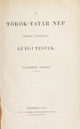 A török-tatár nép primitiv culturájában az égi testek