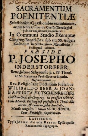 Sacramentum poenitentiae : selectioribus quaestionibus examinatum ...