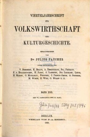 Vierteljahrschrift für Volkswirtschaft, Politik und Kulturgeschichte, 6,2 = Bd. 22. 1868