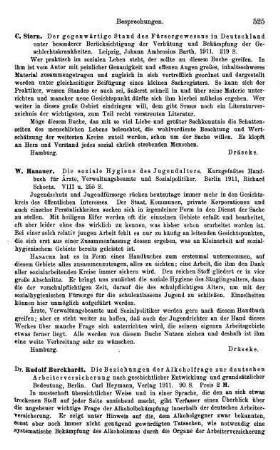 525-526, Rudolf Burckhardt. Die Beziehungen der Alkoholfrage zur deutschen Arbeiterversicherung nach geschichtlicher Entwicklung und grundsätzlicher Bedeutung. 1911