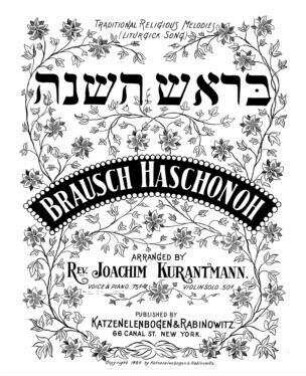 Brausch Haschonoh! : traditional melody ; 2d. part of "Unsane Taukef" / arr. by Joachim Kurantmann