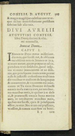 Divi Aurelii Augustini Confess. libri Tertii decimi & ultimi nonnulla.