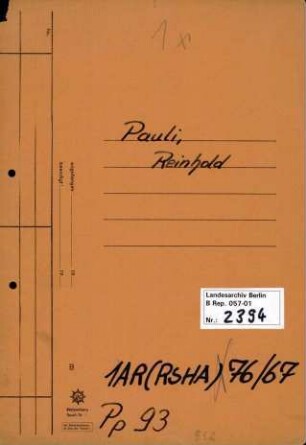 Personenheft Reinhold Pauli (*15.04.1907), Kriminaloberamtmann